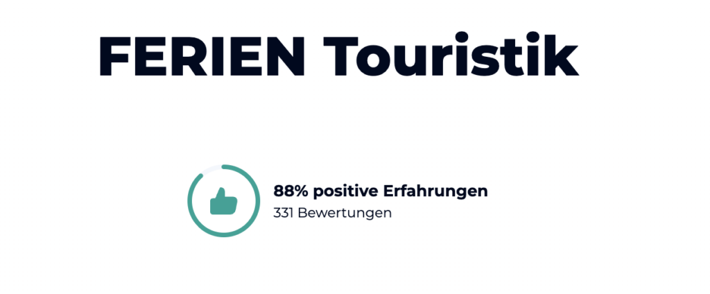 88% zufriedene FERIEN Touristik Kunden